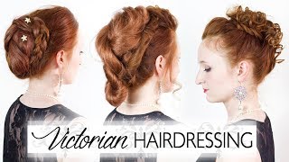 Victorian Hairdressing  Reproducing 3 Authentic 1800s Hairstyles [upl. by Aerona]