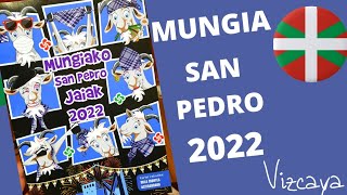 mungiako San pedro jaiak 2022  fiestas de mungia [upl. by Rehpotsirhc]