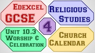 GCSE RS Unit 103 Part 4 of 5 Church Calendar  by MrMcMillanREvis [upl. by Anaes302]