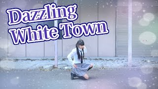 【める】Dazzling White TownSaint Snow 踊ってみた [upl. by Acissaj]