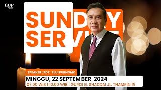 SUNDAY SERVICE 2 22 SEPTEMBER 2024  Pdt Pudji Purnomo STh MPdK [upl. by Burford]