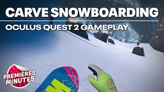 Carve Snowboarding  Gameplay Oculus  Meta Quest 2 [upl. by Shreve]