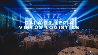 GALA 10LECIA VIRTUS LOGISTICS 1517092023 [upl. by Turne]