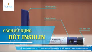 Hướng dẫn sử dụng bút tiêm Insulin điều trị tiểu đường [upl. by Tigdirb]