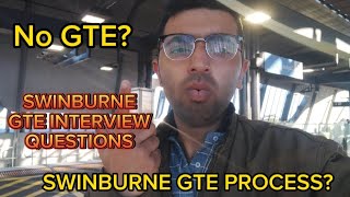 SWINBURNE UNIVERSITY GTE PROCESS  GTE INTERVIEW QUESTIONS  SWINBURNE UNIVERSITY AUSTRALIA [upl. by Aikas]