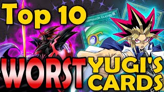 Yugi’s Top 10 WORST Cards That He Used In The Anime [upl. by Emmalee484]