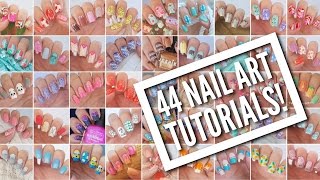 44 Nail Art Tutorials  Nail Art Design Compilation [upl. by Assirahc932]