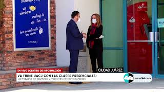 Va firme UACJ con las clases presenciales [upl. by Ayel]