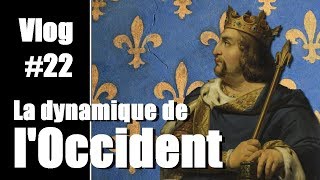 Vlog 22  La dynamique de lOccident  linvention de lEtat [upl. by Quitt]