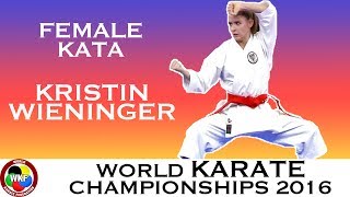 BRONZE Kristin WIENINGER Female Individual Kata 2016 World Karate Championships [upl. by Alleacim]