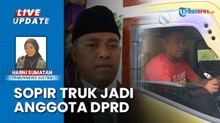 Nasib Mujur Sopir Truk Kini Jadi Anggota DPRD Baubau 20242029 Pernah Melanglang Buana ke Papua [upl. by Kettie]