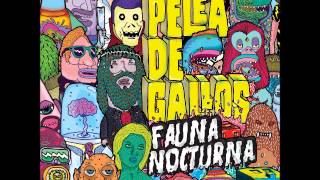 SRCD030  Pelea de Gallos quotFauna Nocturnaquot Full Album [upl. by Anadal]