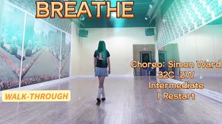 BREATHE Line Dance WALKTHROUGH [upl. by Airtap462]