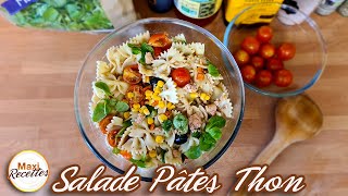 Salade de Pates au Thon Recette Facile et Rapide [upl. by Onaivlis879]