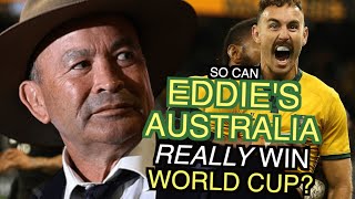 So can Eddies Australia REALLY win the Rugby World Cup  RWC Preview 2023 [upl. by Enida]