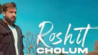 Roshit Cholum  Ishfaq Kawa  Shahid Vaakhs Brothers Production  New Kashmiri Song [upl. by Gievlos]