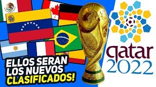 Nuevos Clasificados al Mundial Qatar 2022   PREDICCIÓN [upl. by Savadove]