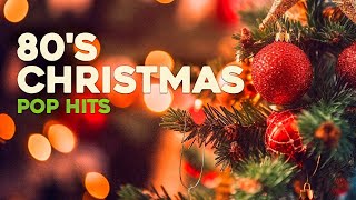 80s Christmas 🎄 Pop Hits [upl. by Laetitia]