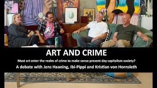 ART AND CRIME  A DEBATE [upl. by Kyred224]