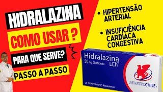 CLORIDRATO DE HIDRALAZINA  Para que serve  Como usar [upl. by Renault]