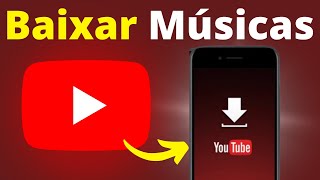 Aplicativo para Baixar Musica no Celular e Ouvir Offline 2024 YOUTUBE MUSIC [upl. by Mello524]