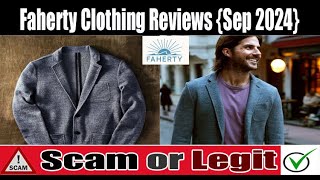 Faherty Clothing Reviews This Online Website is Real Or Fake Site Scam Expert [upl. by Audwen]