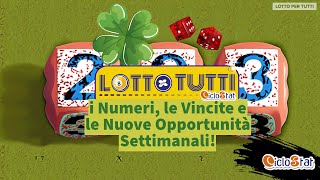 LOTTO PER TUTTI NUMERI VINCITE amp NUOVE OPPORTUNITA [upl. by Aurore]