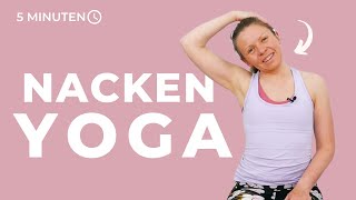 Yoga Nacken entspannen 5 Minuten  Nackenschmerzen lösen [upl. by Voccola952]