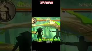 Top 5 wepon Of shadow fight 2greeting  shadow vs ninja [upl. by Rubinstein]