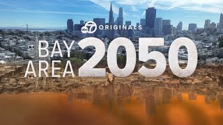 Bay Area 2050 How climate change will impact region over next few decades [upl. by Letnuahs239]