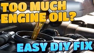 How To Remove Engine Oil if Overfilled EASY DIY FIX [upl. by Baird747]