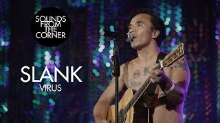 Slank  Virus  Sounds From The Corner Live 21 [upl. by Ahsenad294]