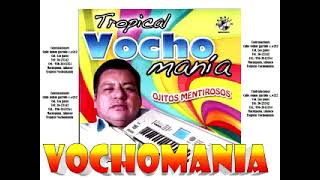 Tropical vochomania 18 exitos 2017 [upl. by Prochoras]