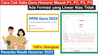 LIVE Cara Cek Data Guru Honorer Masuk P1 P2 P3 P4 dan Dapat Formasi PPPK Guru 2023 atau Tidak [upl. by Lamb73]