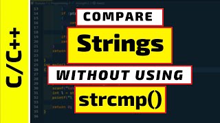 Compare strings without using strcmp function in C programmingC language tutorial for beginners [upl. by Axia]