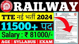 🔥Railway TTE New Vacancy 2024  Railway TTE Syllabus Age Exam Pattern Full Details by Sarvesh Sir [upl. by Amek484]