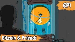 Episode 1  Bitcoin amp Friends  A Coin Is Born [upl. by Nahtnahoj]