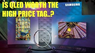 Samsung QLED TVs are they worth the price [upl. by Evander787]