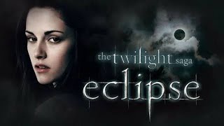 The Twilight Saga Eclipse Full Movie Story Teller Facts Explained Hollywood MovieRobert Pattinson [upl. by Melba300]