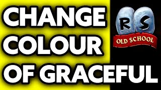 How To Change Colour of Graceful OSRS 2024 [upl. by Katya]