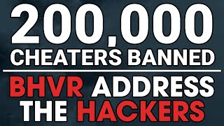 BHVR Address The Hacker Situation [upl. by Fraase]