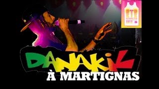 Concert de Danakil à Martignas [upl. by Inalaehak]