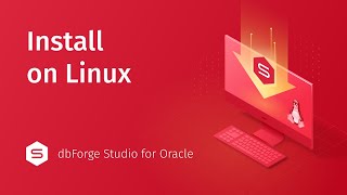 How to Install dbForge Studio for Oracle on Linux [upl. by Yerok86]