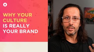 Why Your Culture Is Really Your Brand [upl. by Anived]