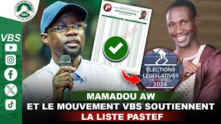 Déclaration  Mamadou Aw et le mouvement VBS soutiennent la liste PASTEF [upl. by Eeliah]