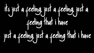 Just A Feeling  Maroon 5  Lyrics [upl. by Rebor]