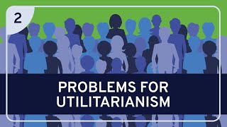 PHILOSOPHY  Ethics Utilitarianism Part 2 HD [upl. by Issirk273]