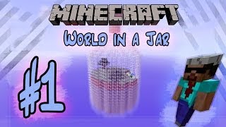 Minecraft World in a Jar Survival  EP1  172 [upl. by Neirol]