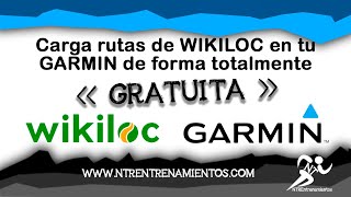 Pasa rutas de Wikiloc a tu dispositivo Garmin de forma totalmente 💥GRATIS💥 [upl. by Hanway]