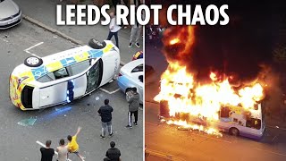 Major riot rocks Leeds as huge gang of thugs torch bus and flip cop car in night of shame [upl. by Mirabel]